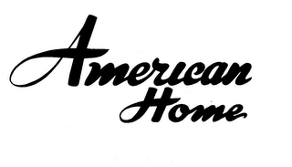 AMERICAN HOME