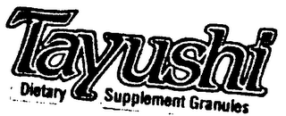 TAYUSHI trademark