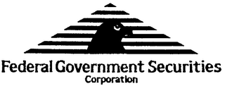 FEDERAL GOVERNMENT SECURITIES CORPORATION