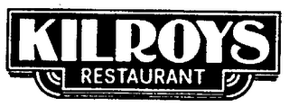 KILROYS RESTAURANT