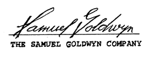 SAMUEL GOLDWYN THE SAMUEL GOLDWYN COMPANY