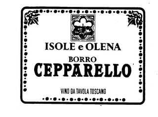 ISOLE E OLENA BORRO CEPPARELLO VINO DA TAVOLA TOSCANO