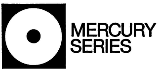 MERCURY SERIES