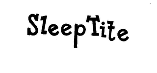 SLEEPTITE