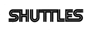 SHUTTLES trademark
