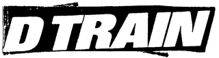 D TRAIN trademark