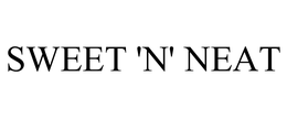 SWEET 'N' NEAT