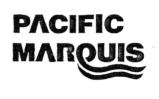 PACIFIC MARQUIS trademark