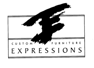 E CUSTOM FURNITURE EXPRESSIONS