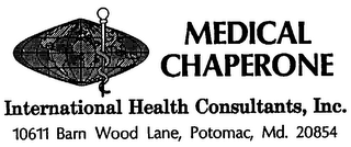 MEDICAL CHAPERONE trademark
