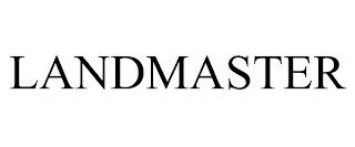 LANDMASTER trademark