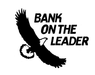 BANK ON THE LEADER trademark