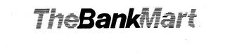 THE BANK MART trademark