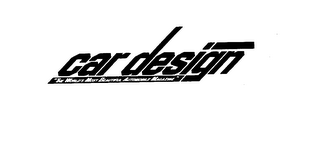 CAR DESIGN "THE WORLD'S MOST BEAUTIFUL AUTOMOBILE MAGAZINE" trademark