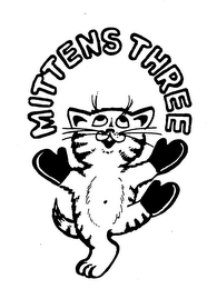 MITTENS THREE trademark