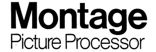 MONTAGE PICTURE PROCESSOR