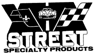 STREET SPECIALTY PRODUCTS