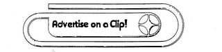 ADVERTISE ON A CLIP