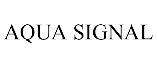 AQUA SIGNAL trademark
