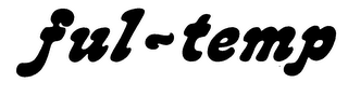 FUL-TEMP trademark