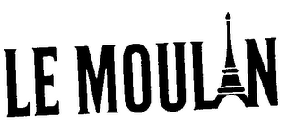 LE MOULIN