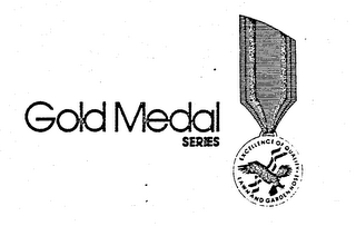 GOLD MEDAL SERIES