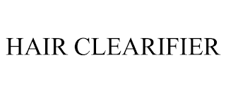 HAIR CLEARIFIER trademark