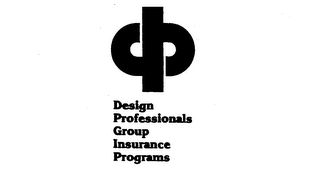 DP DESIGN PROFESSIONALS GROUP INSURANCE PROGRAMS