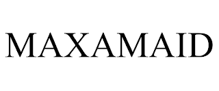 MAXAMAID trademark