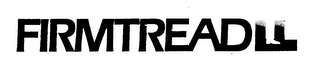 FIRMTREAD trademark