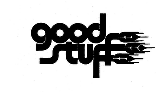 GOOD STUFF trademark