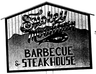 SMOKEY MOUNTAIN BARBECUE & STEAKHOUSE