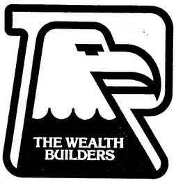 R THE WEALTH BUILDERS