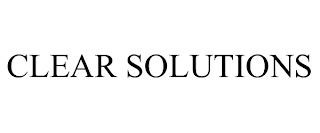 CLEAR SOLUTIONS trademark