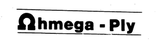 OHMEGA-PLY trademark