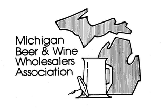 MICHIGAN BEER & WINE WHOLESALERS ASSOCIATION