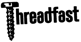 THREADFAST