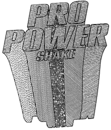 PRO POWER SHAKE