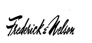 FREDERICK & NELSON