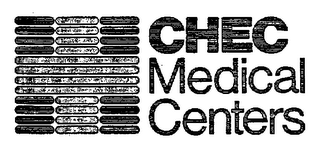 CHEC MEDICAL CENTERS