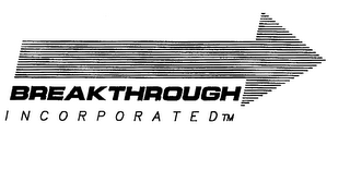 BREAKTHROUGH INCORPORATED