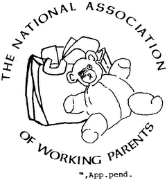 THE NATIONAL ASSOCIATION OF WORKING PARENTS