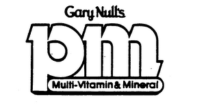 GARY NULL'S PM MULTI-VITAMIN & MINERAL