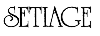 SETIAGE trademark