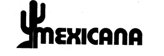 MEXICANA trademark