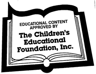 EDUCATIONAL CONTENT APPROVED BY THE CHILDREN'S EDUCATIONAL FOUNDATION, INC.