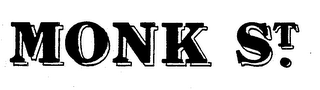 MONK ST. trademark