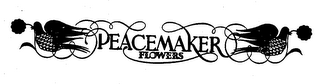 PEACEMAKER FLOWERS