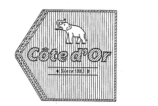 COTE D'OR SINCE 1883