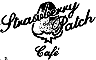 STRAWBERRY PATCH CAFE